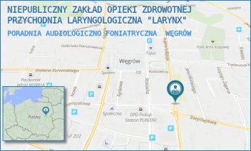 PORADNIA AUDIOLOGICZNO FONIATRYCZNA - NIEPUBLICZNY ZAKŁAD OPIEKI ZDROWOTNEJ  PRZYCHODNIA LARYNGOLOGICZNA "LARYNX" - MICKIEWICZA 5,  WĘGRÓW